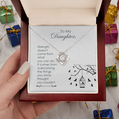 To My Daughter- Stunning Love Knot Necklace